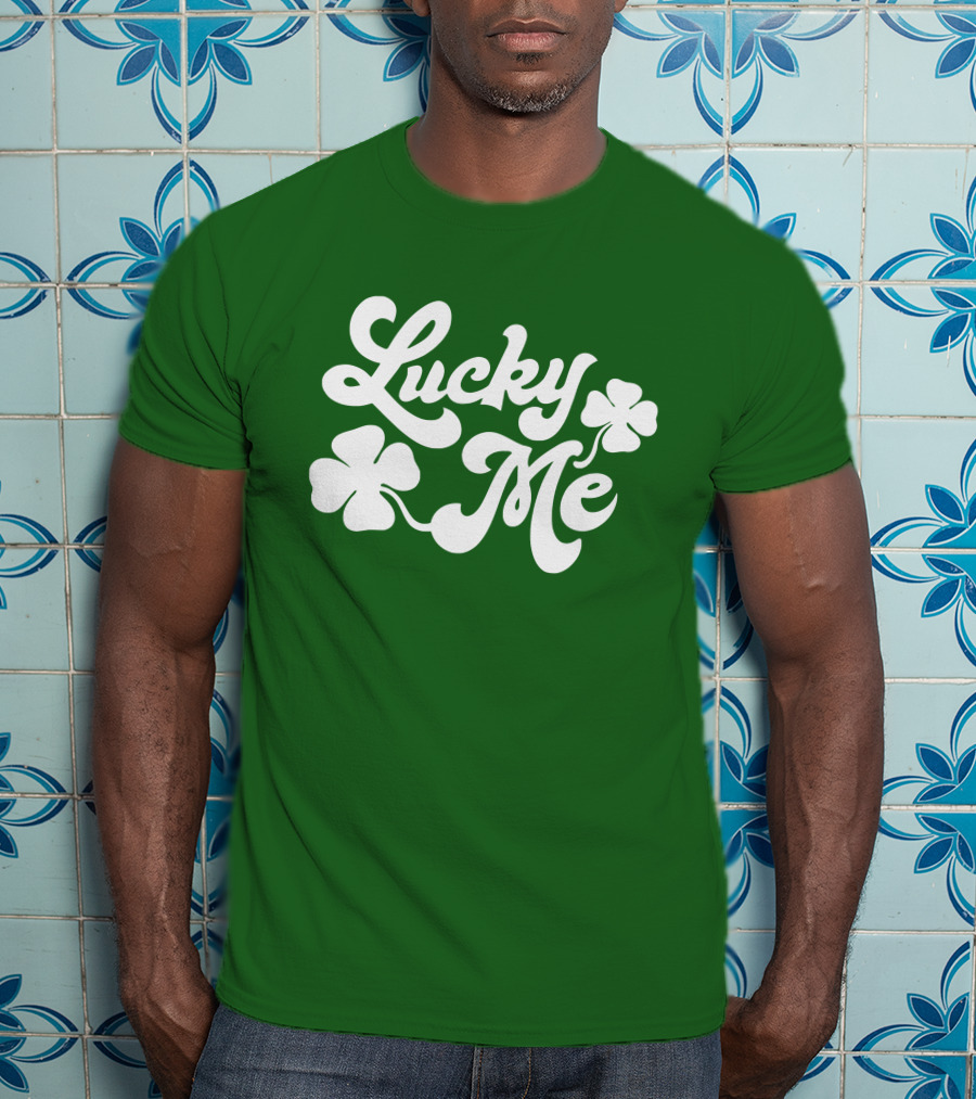 Charlie Hustle Lucky Me St Patrick's Day Green Shamrock T-Shirt