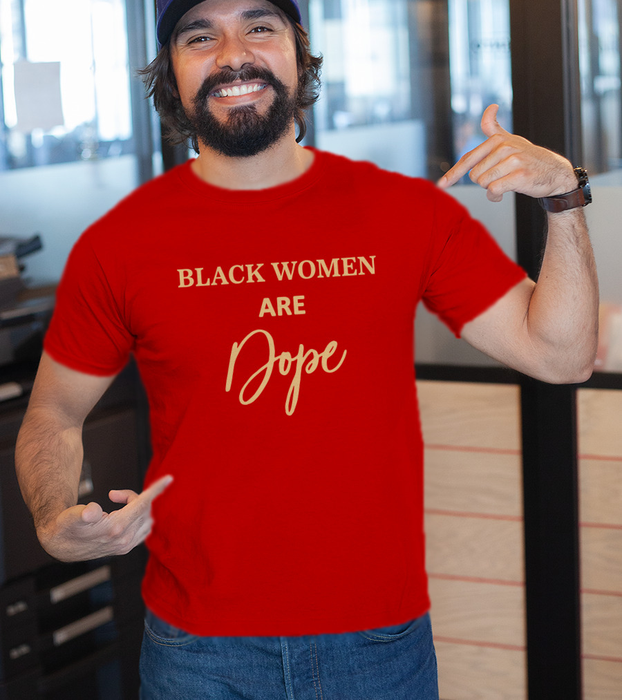 Black Women Are Dope Jovenelray Bresylvain T-Shirt