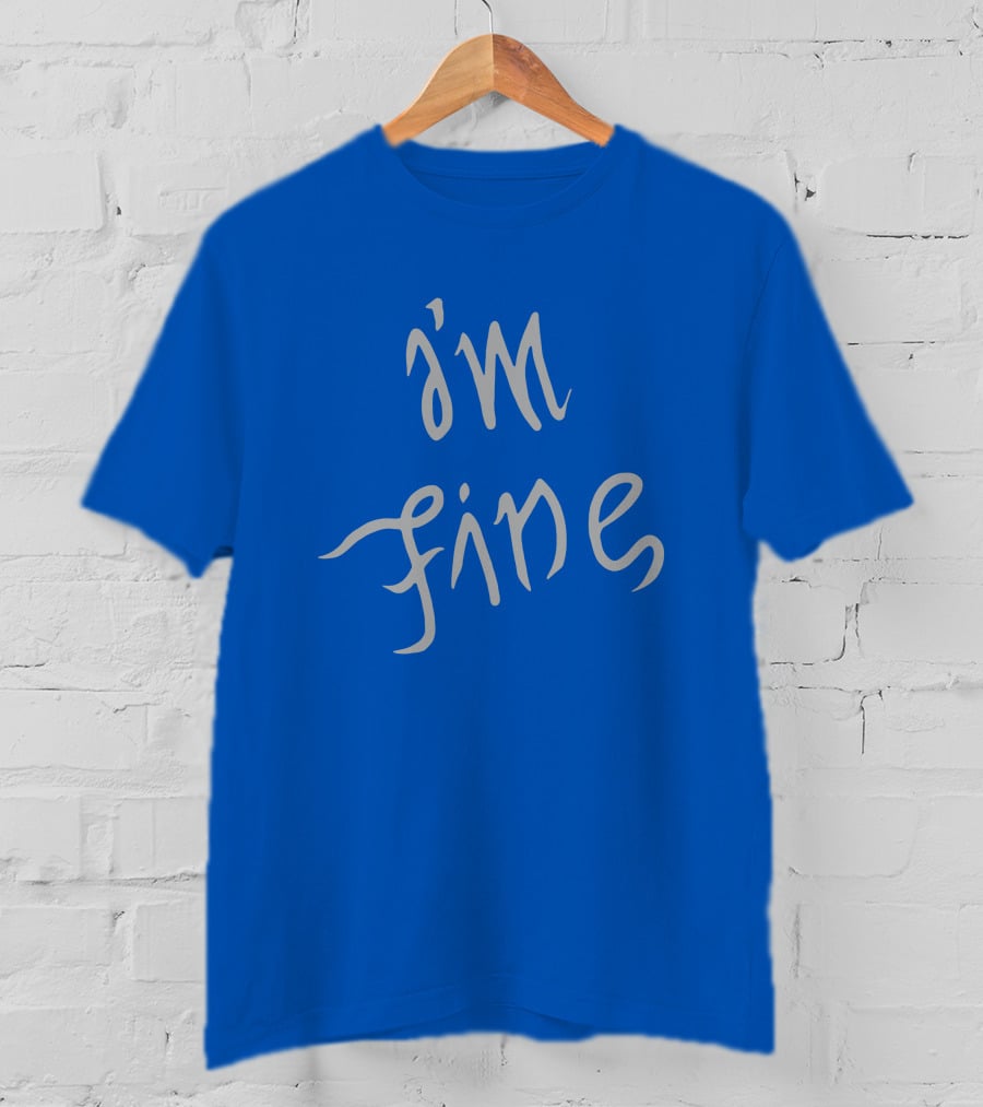 I'm Fine Sopesandwich T-Shirt