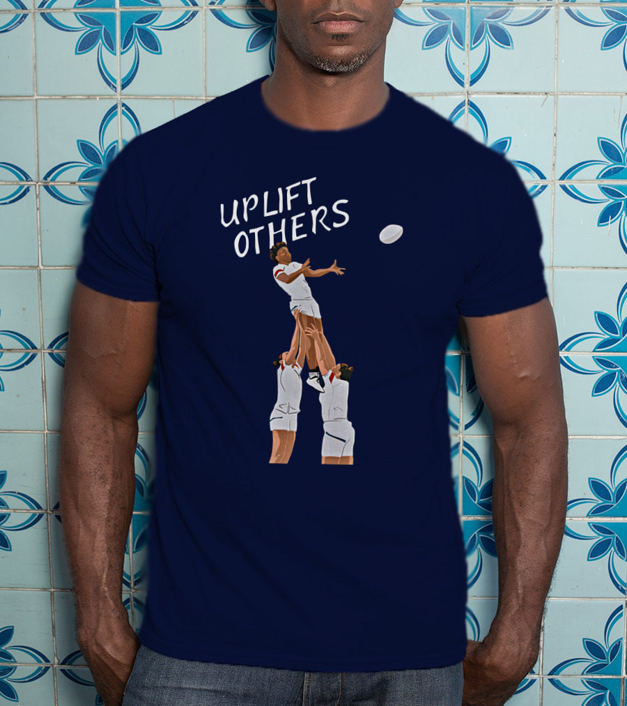 Kristhomas11 Uplift Others Rugby Teamwork Inspired T-Shirt