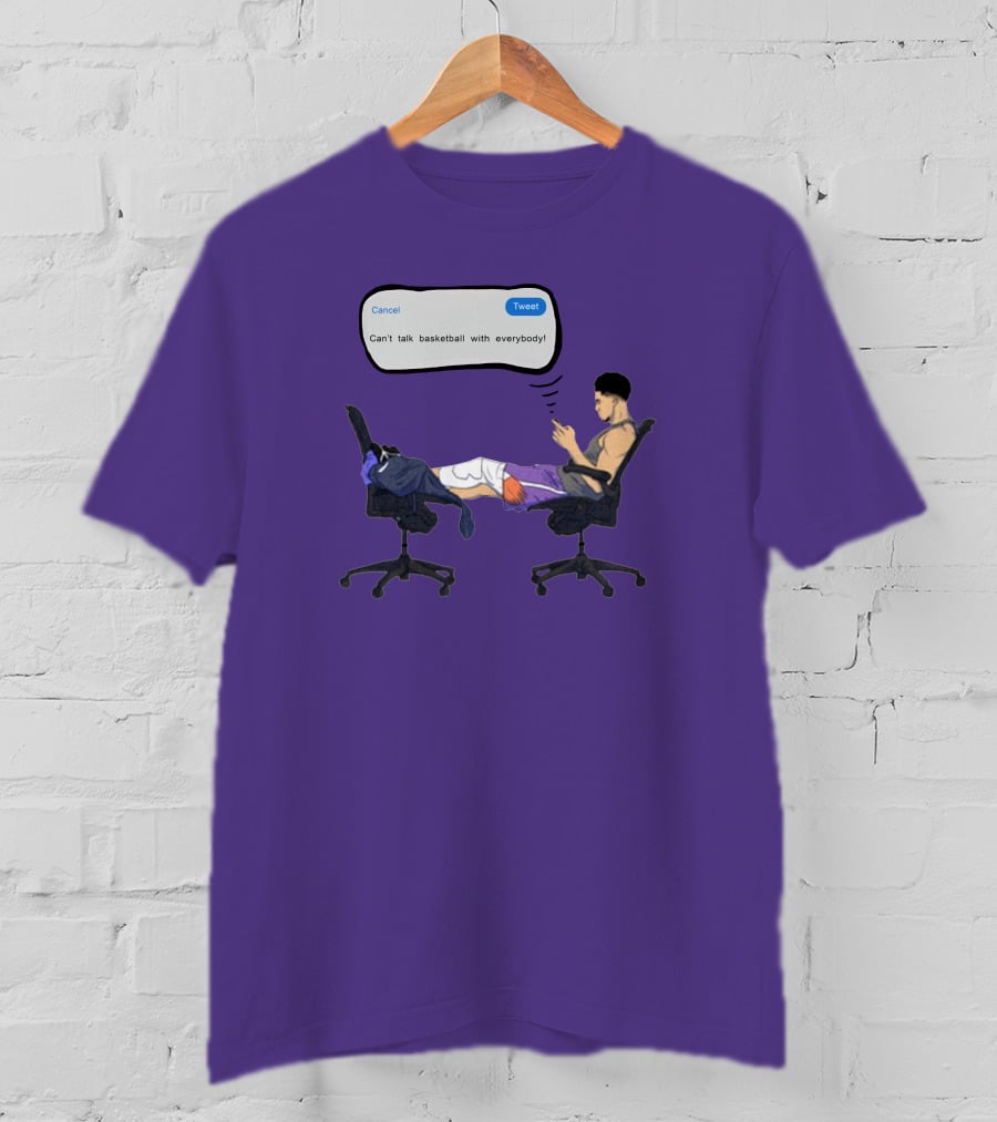 Can't Talk Basketball With Everybody Tweet Humor T-Shirt