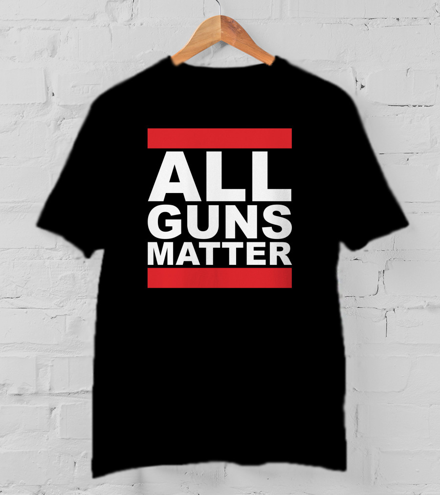 All Guns Matter Redneck Girl T-Shirt