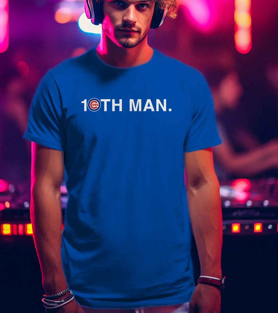 Chicago Cubs 10TH Man T-Shirt