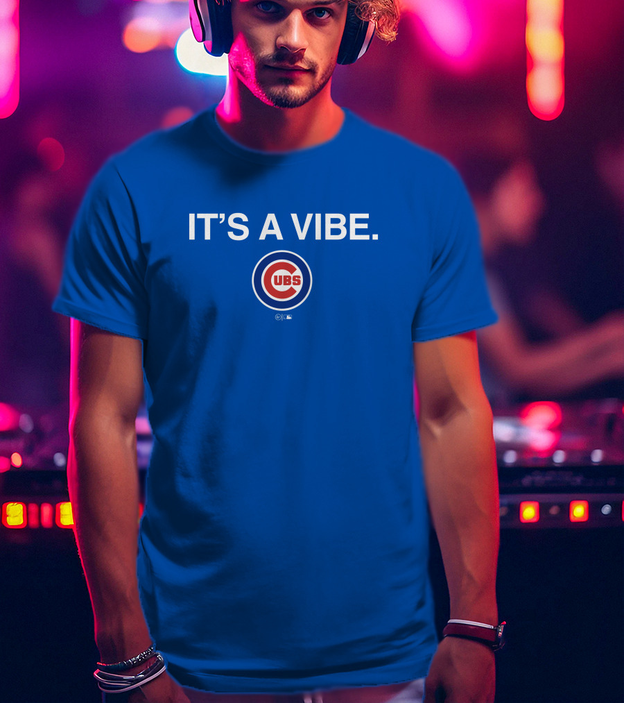 It's A Vibe Cubs Obviousshirts Merch T-Shirt