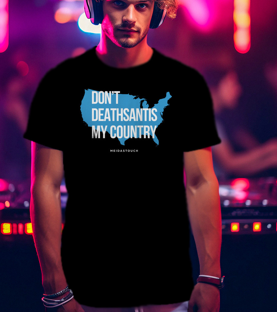 Meidastouch Don't Deathsantis My Country Shirt United States Map T-Shirt