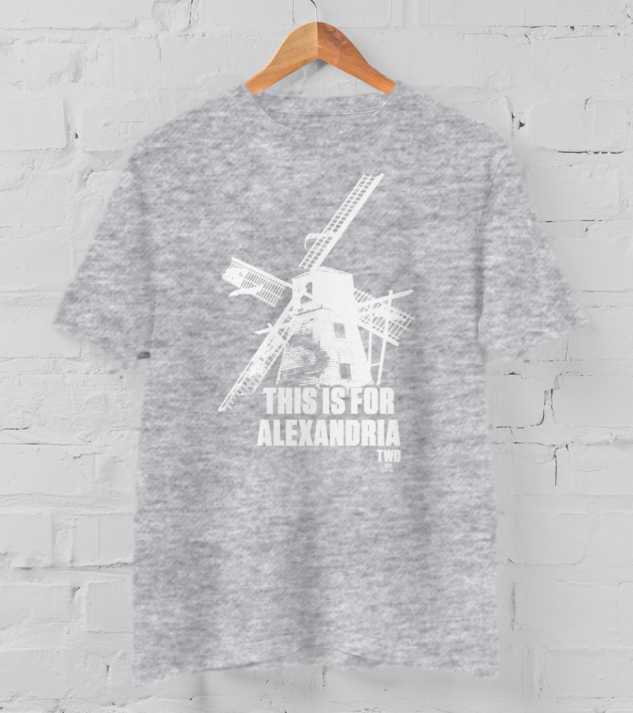 The Walking Dead TWD This Is For Alexandria Windmill T-Shirt