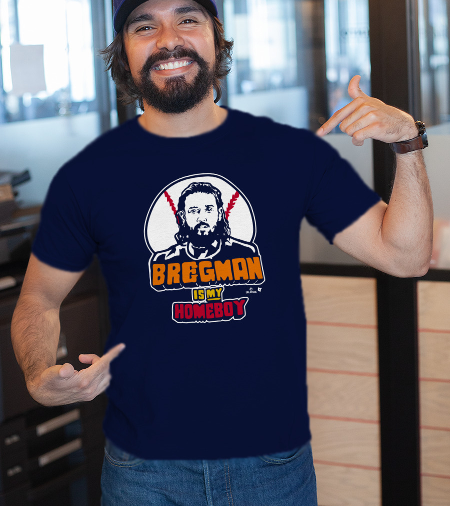 Bregman Is My Homeboy Baseball Graphic BreakingT Monstarjplayers T-Shirt
