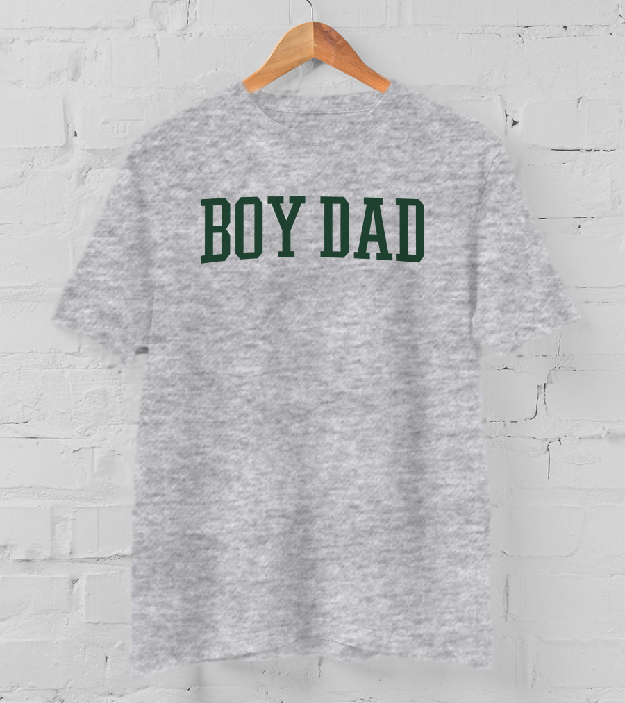 Boy Dad T-Shirt