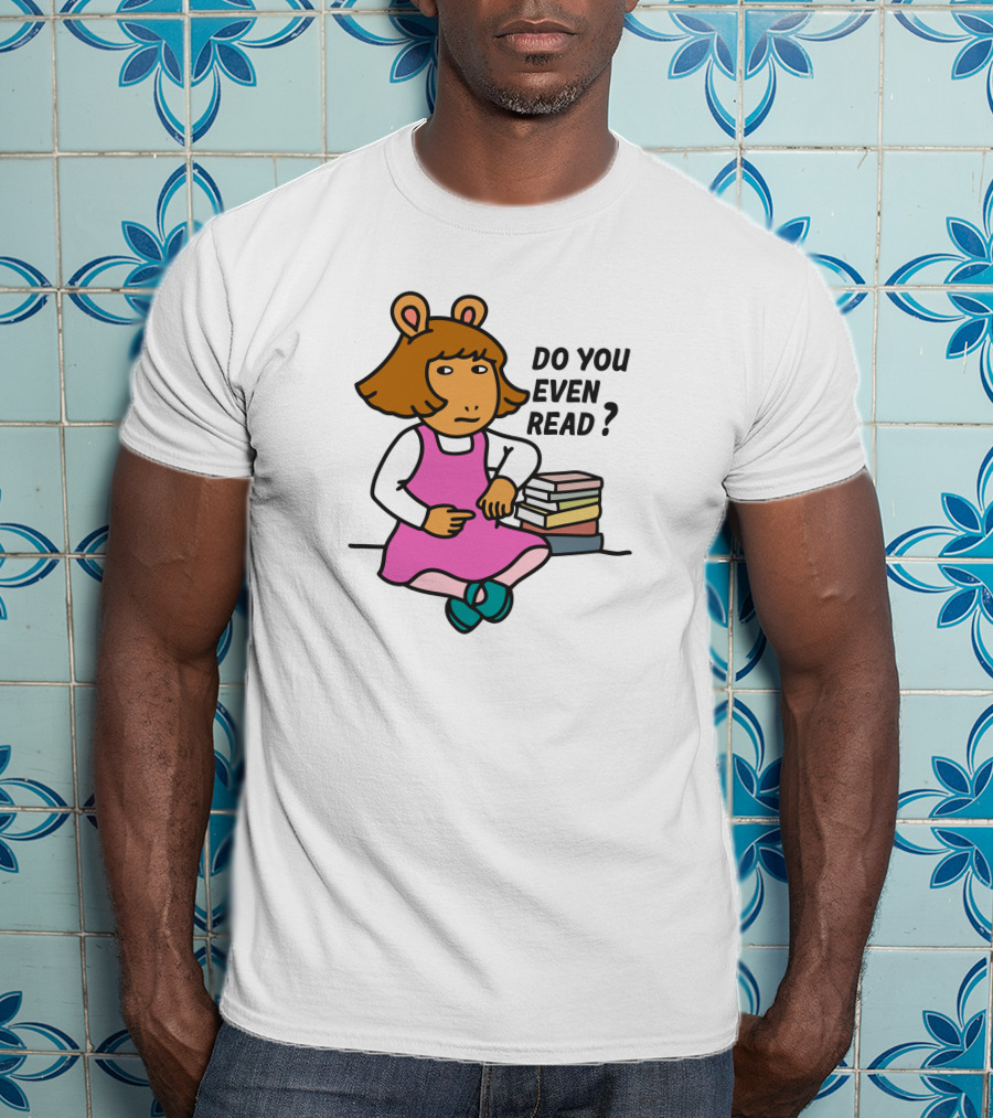 D.W. Read Do You Even Read Inkwell Threads Sitting With Books T-Shirt