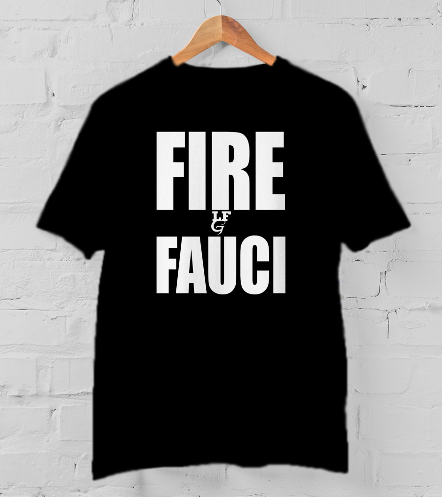 Scott Presler Fire Fauci LF LG T-Shirt
