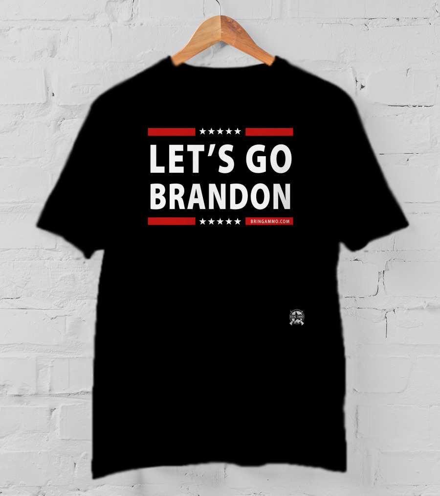 Let's Go Brandon Bring Ammo Jack Posobiec T-Shirt