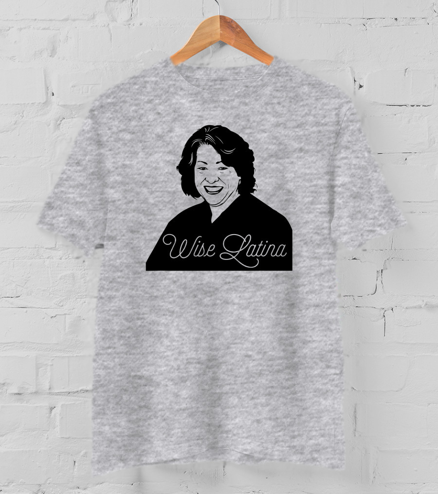 Charlotte Clymer Wise Latina Sotomayor T-Shirt