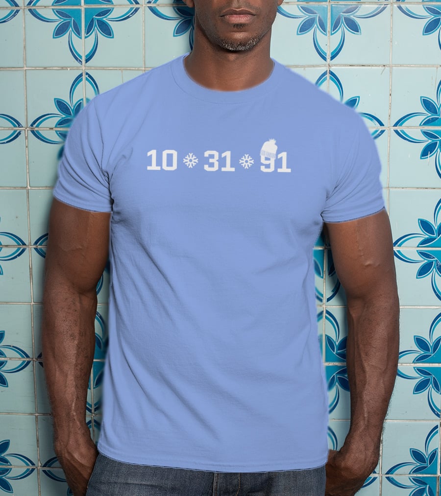 10 31 91 Snowflake Hat North Made Merch T-Shirt