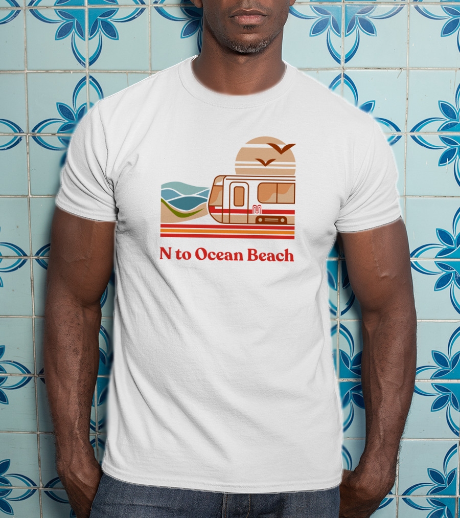 N To Ocean Beach San Francisco Tram Chris Arvin T-Shirt