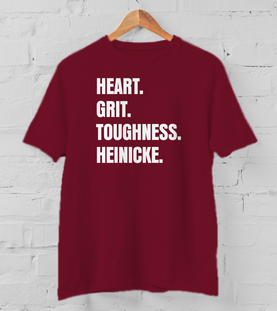 Heart Grit Toughness Heinicke Football Motivation T-Shirt