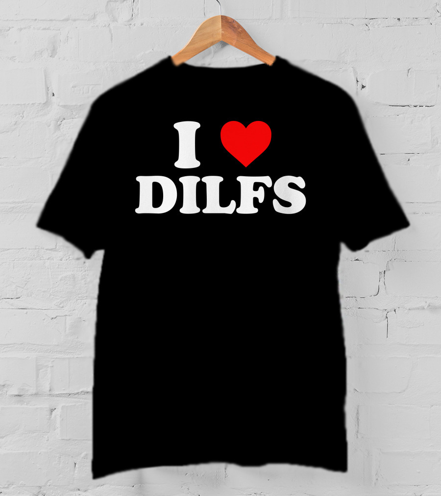I Love Dilfs Maggie Lindemann Merchandise T-Shirt