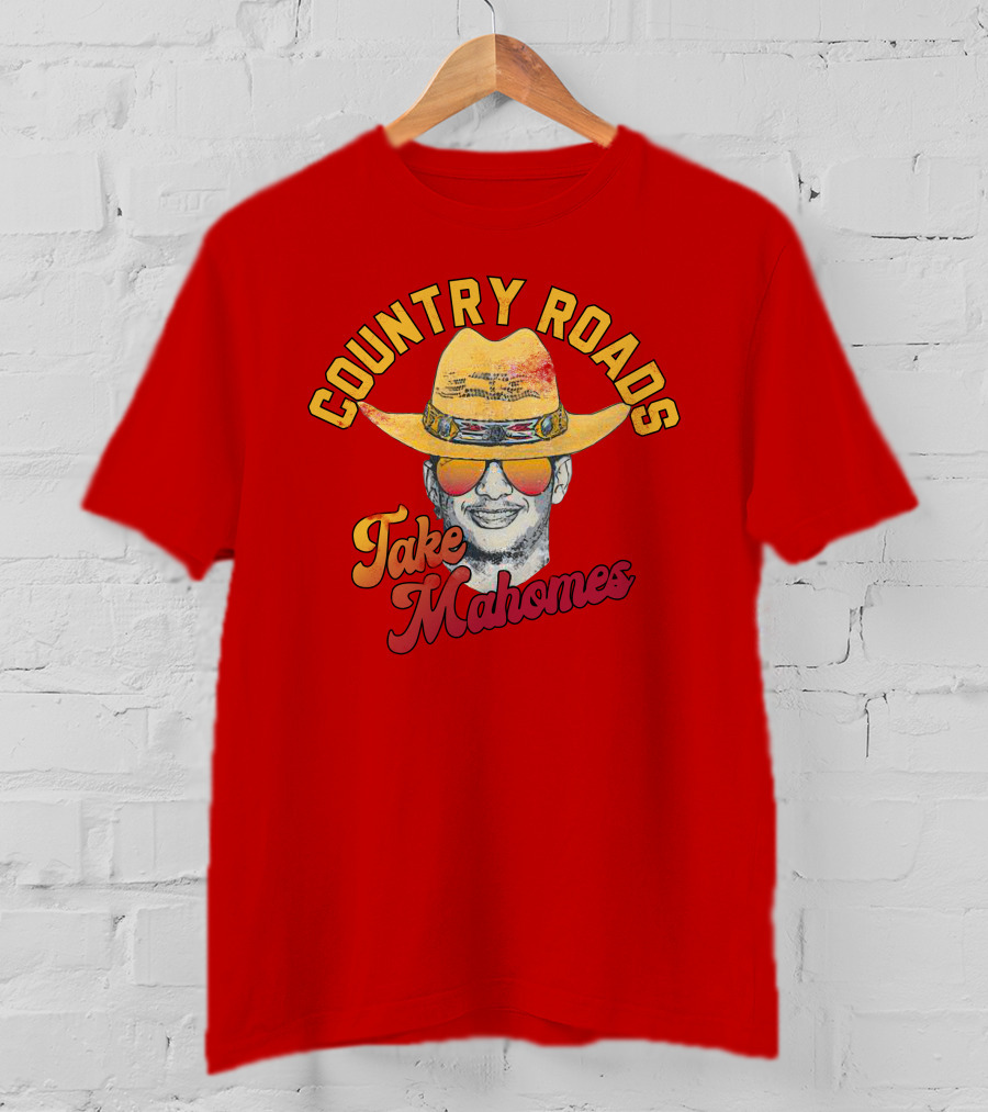 Country Roads Take Mahomes Patrick Mahomes Cowboy Hat Sunglasses T-Shirt