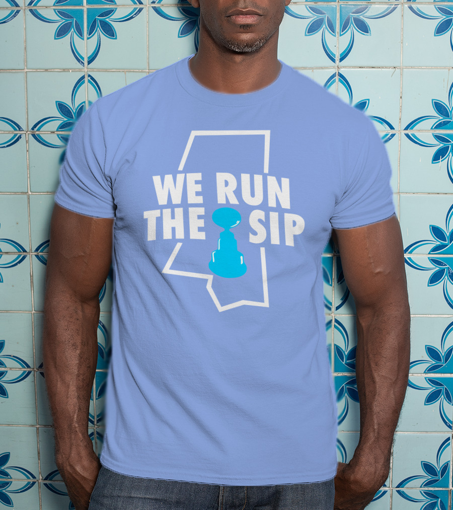 We Run The Sip Mississippi Outline With Trophy - Shop Shea Merch T-Shirt