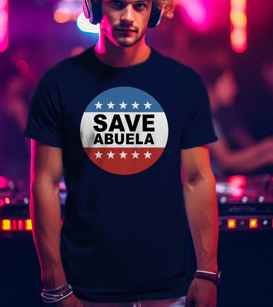 Save Abuela Daily Wire Merch Matt Walsh T-Shirt
