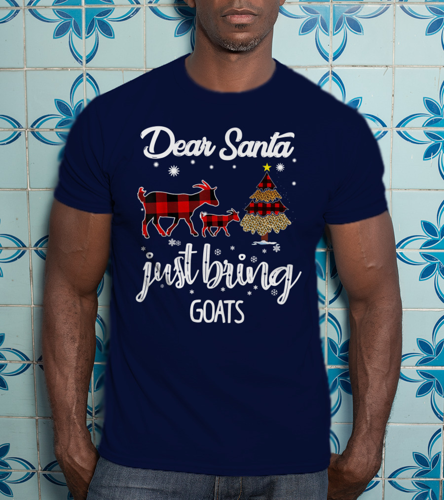 Dear Santa Just Bring Goats Plaid Christmas Tree Snowflakes T-Shirt
