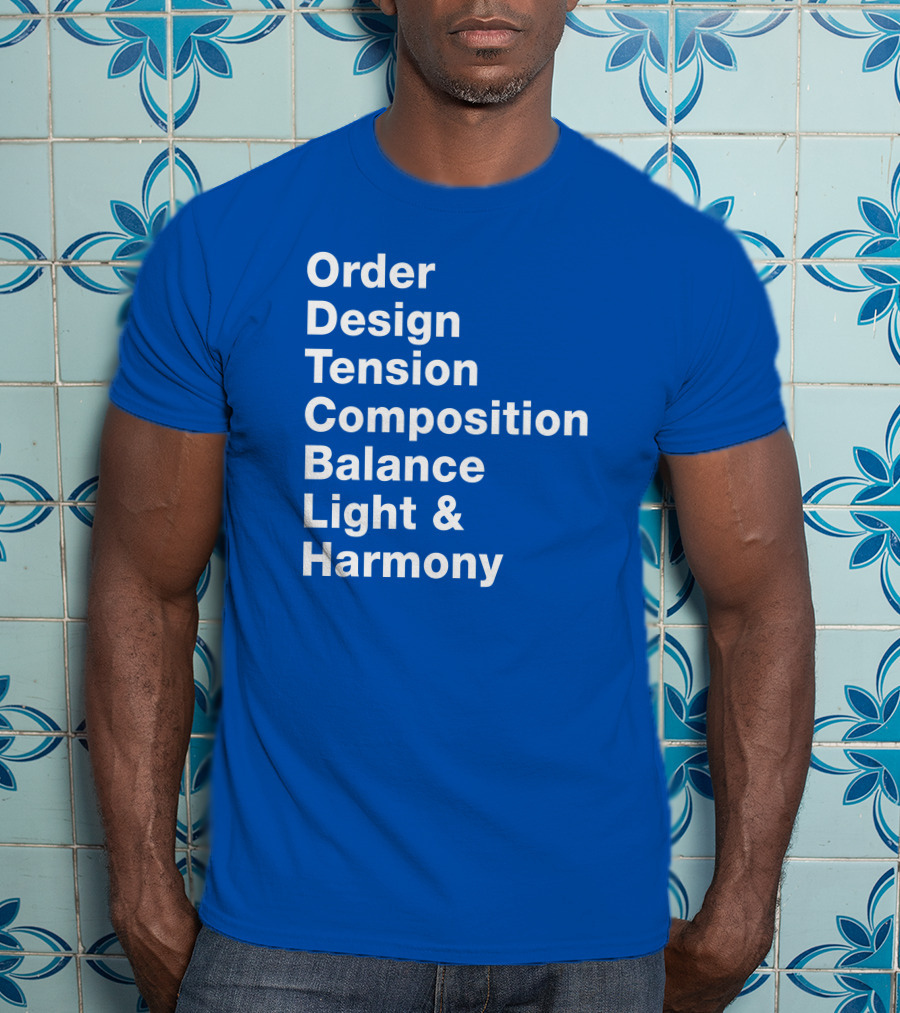 Order Design Tension Composition Balance Light And Harmony T-Shirt