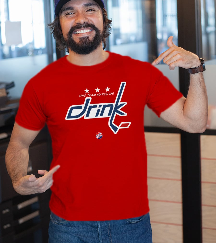 Nova Caps Hockey This Team Makes Me Drink T-Shirt