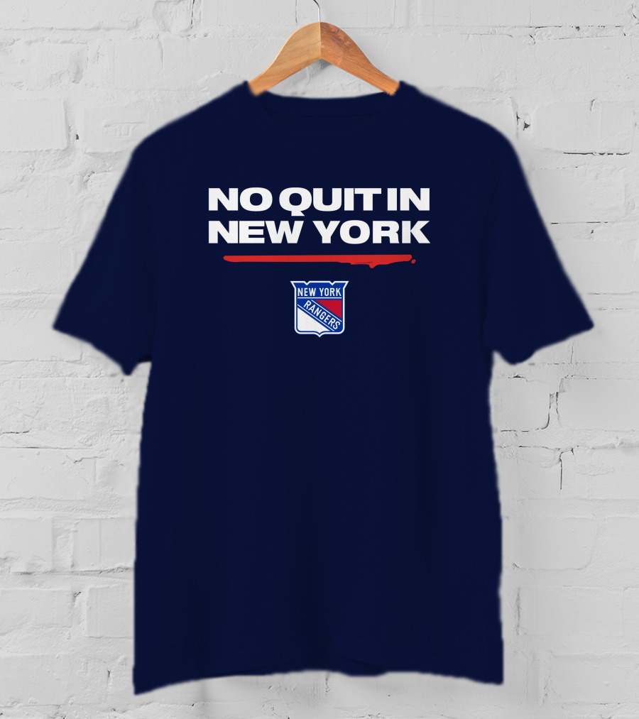No Quit In New York Rangers T-Shirt