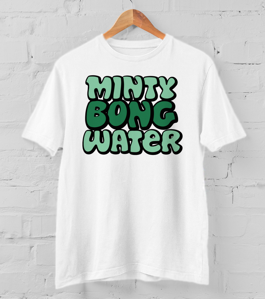 Minty Bong Water Shop Merch Mint Green Typography T-Shirt