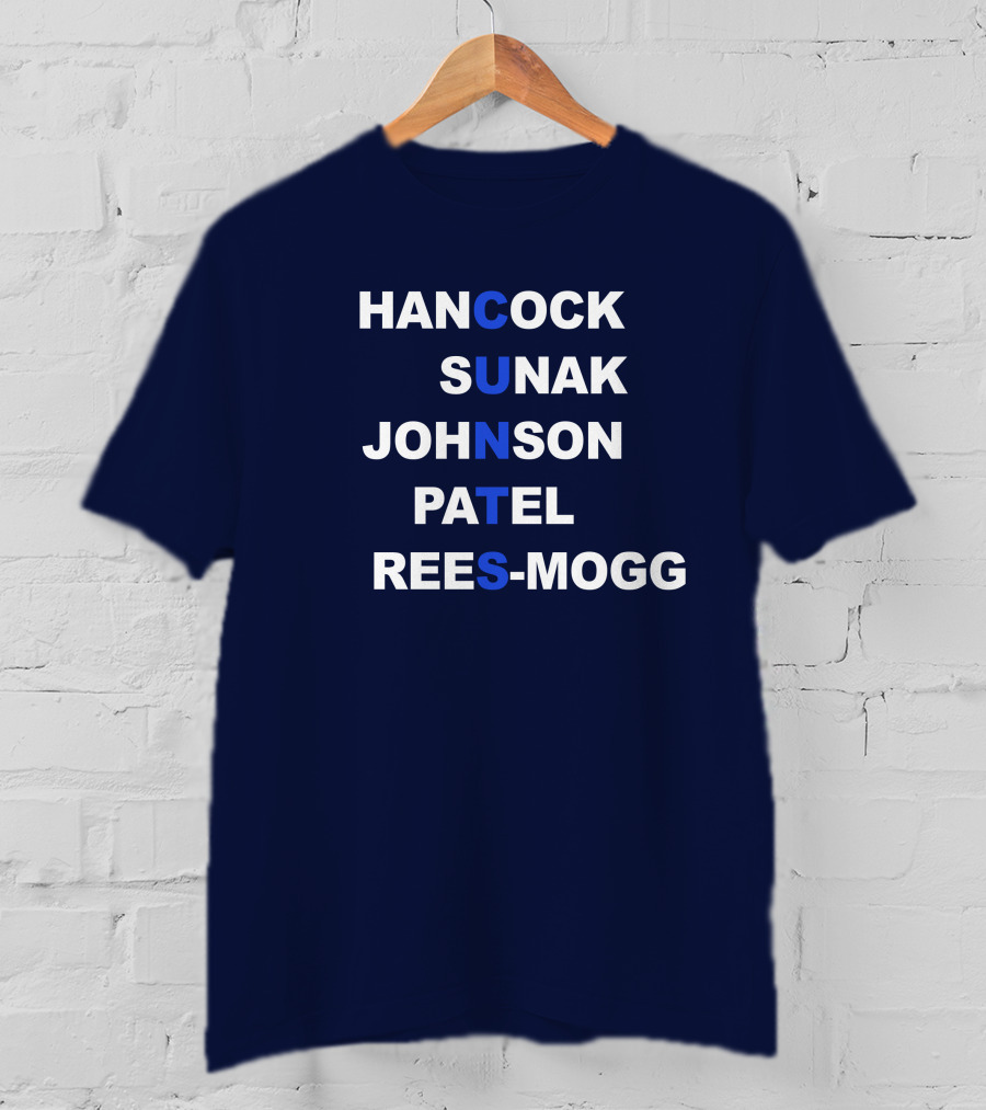 Hancock Sunak Johnson Patel Rees-Mogg Blue Letters Arrangement T-Shirt
