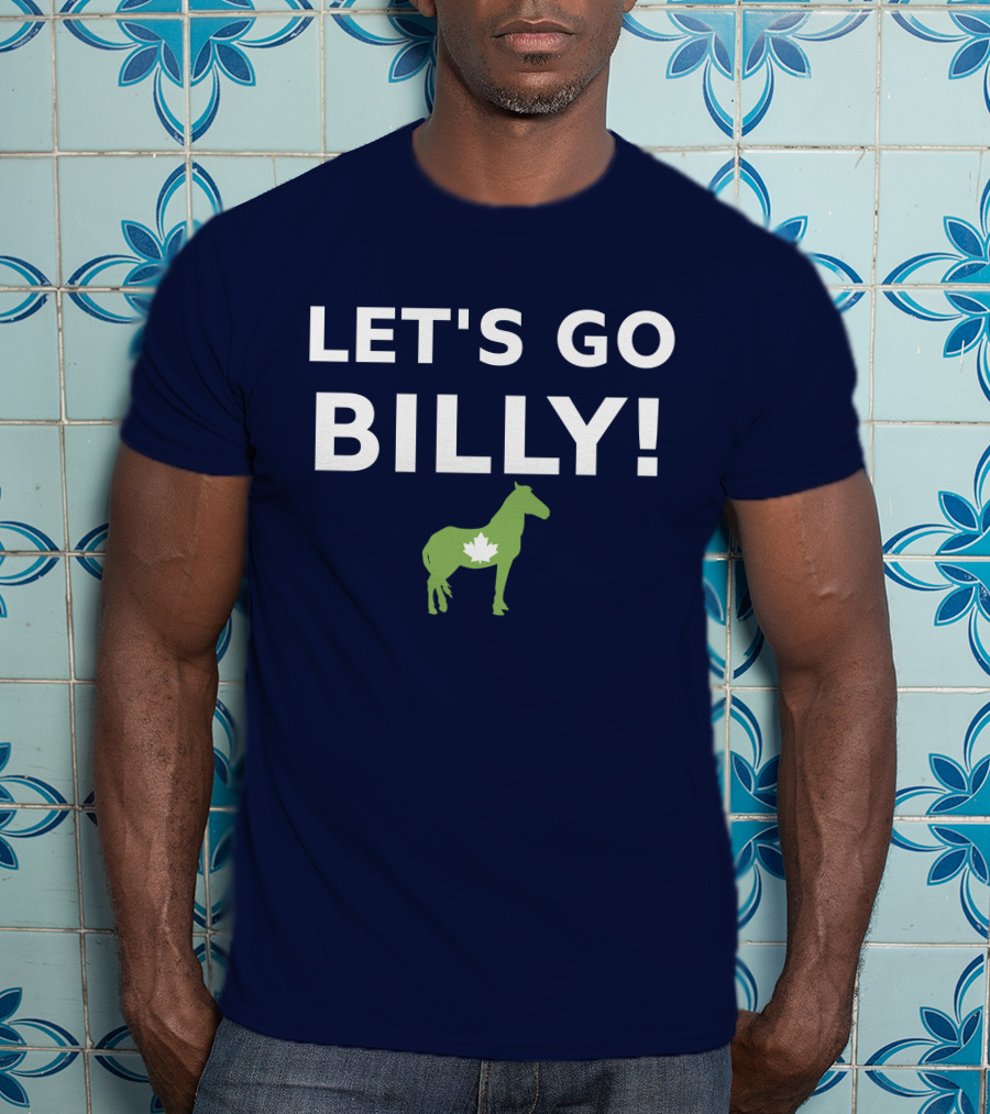 LET'S GO BILLY Maple Leaf Horse Canada Spirit T-Shirt
