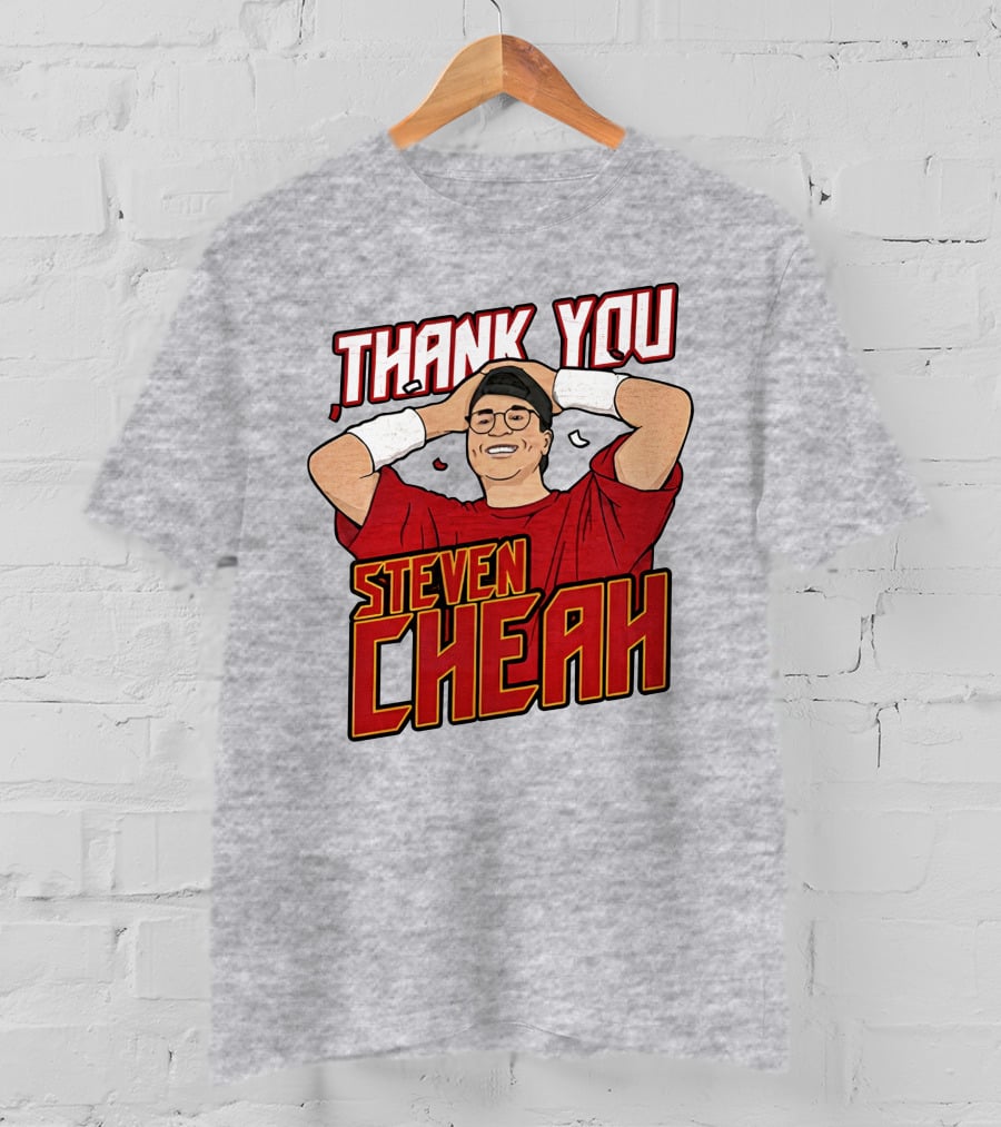 Thank You Steven Cheah T-Shirt