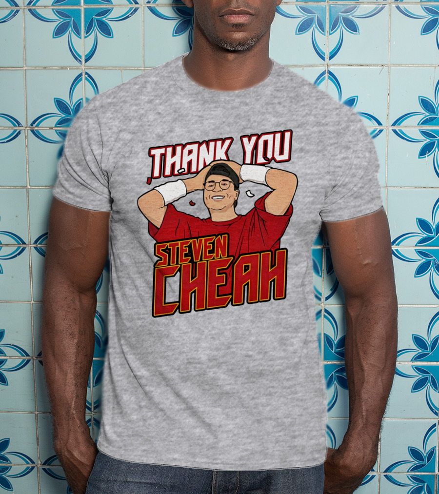 Thank You Steven Cheah T-Shirt