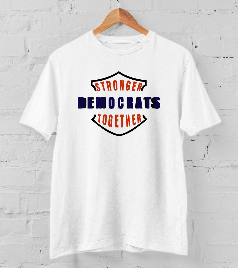 Stronger Democrats Together Ordinary1world Shield Emblem T-Shirt