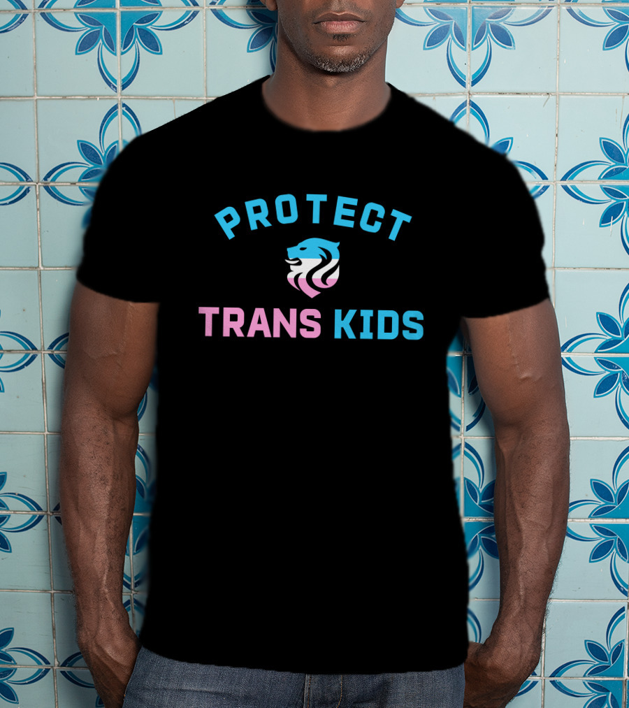Protect Trans Kids Ol Reign Susie Rantz Kryptobanana Lion T-Shirt