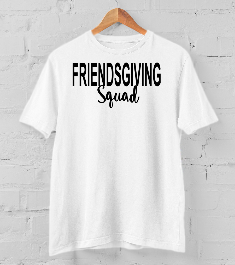 FRIENDSGIVING Squad For CATHY T-Shirt