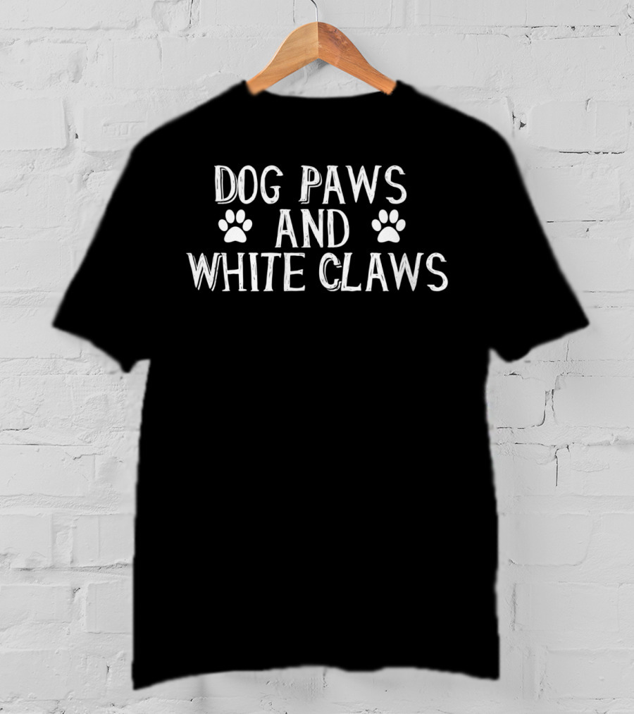 Dog Paws And White Claws Dog Paw Print Dog Love T-Shirt