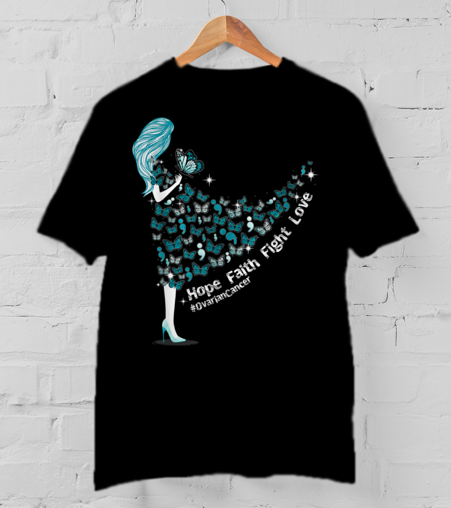 Hope Faith Fight Love Butterfly #OvarianCancer Support T-Shirt