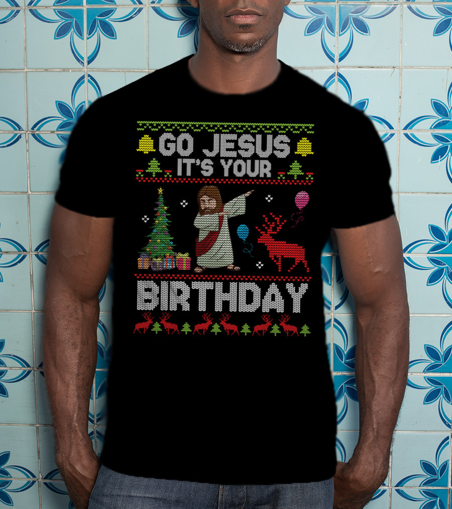 Go Jesus It's Your Birthday Dabbing Christmas Tree Reindeer Decor T-Shirt