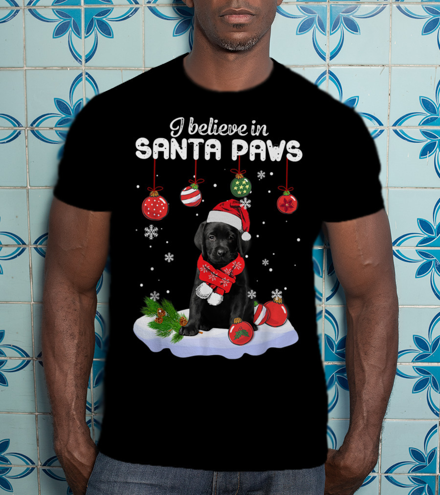 I Believe In Santa Paws Labrador Puppy With Christmas Ornaments T-Shirt