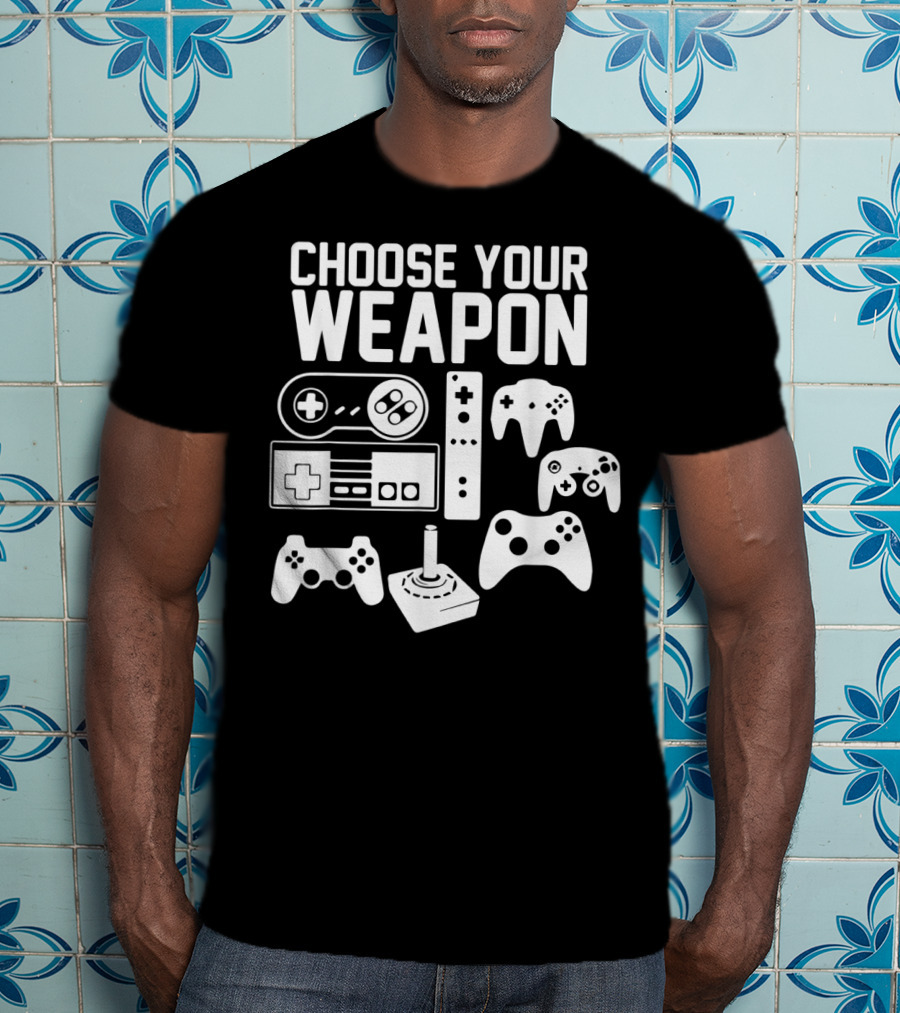 Choose Your Weapon Video Game Gaming Console Controller Gamer Joystick T-Shirt