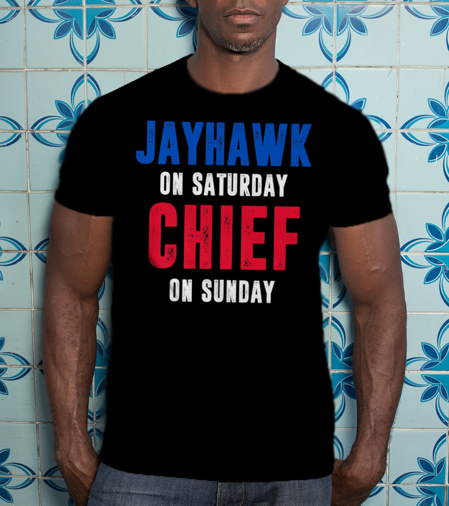 Jayhawk On Saturday Chief On Sunday Kansas MO Lawrence T-Shirt