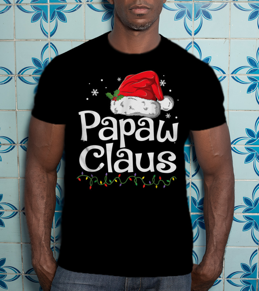 Papaw Claus Christmas Santa Hat With Snowflakes And Holiday Lights T-Shirt