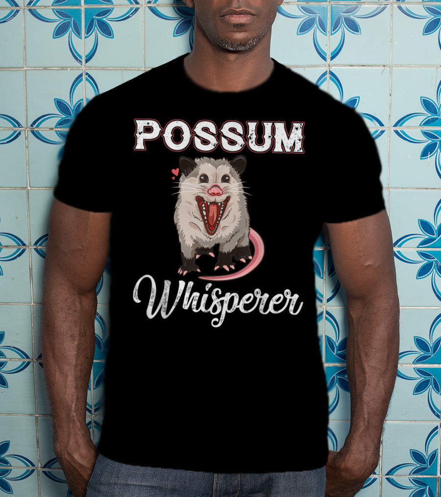Possum Whisperer Possum Whisperer I Love Possums T-Shirt