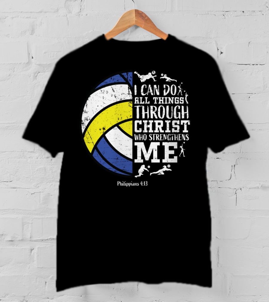 Volleyballsn Youthns I Can Do All Things Through Christ Who Strengthens Me Philippians 4:13 T-Shirt