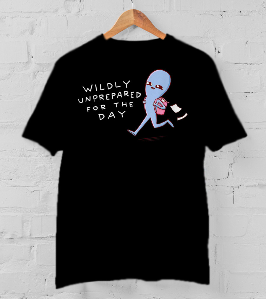 Wildly Unprepared For The Day Alien Backpack Running T-Shirt