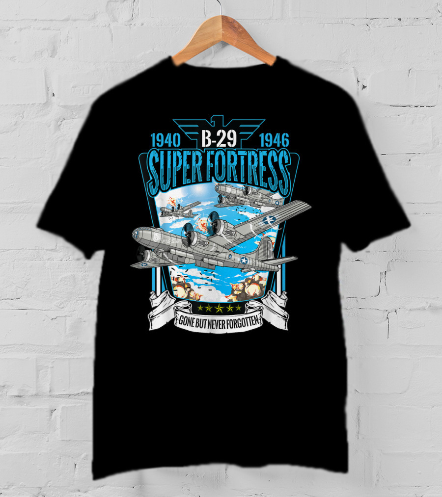1940-1946 B-29 Superfortress Bomber Gone But Never Forgotten T-Shirt