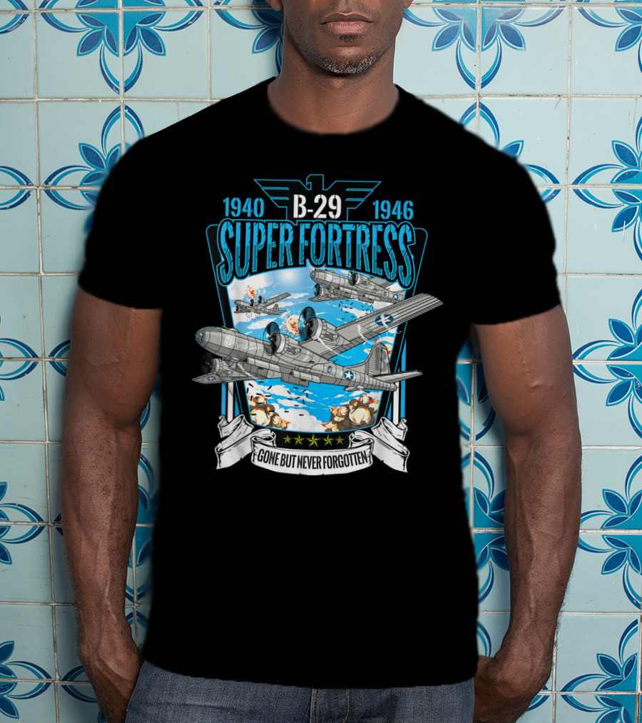 1940-1946 B-29 Superfortress Bomber Gone But Never Forgotten T-Shirt