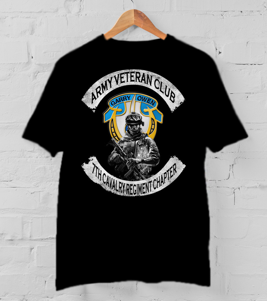 Army Veteran Club Garry Owen 7Th Cavalry Regiment Chapter T-Shirt
