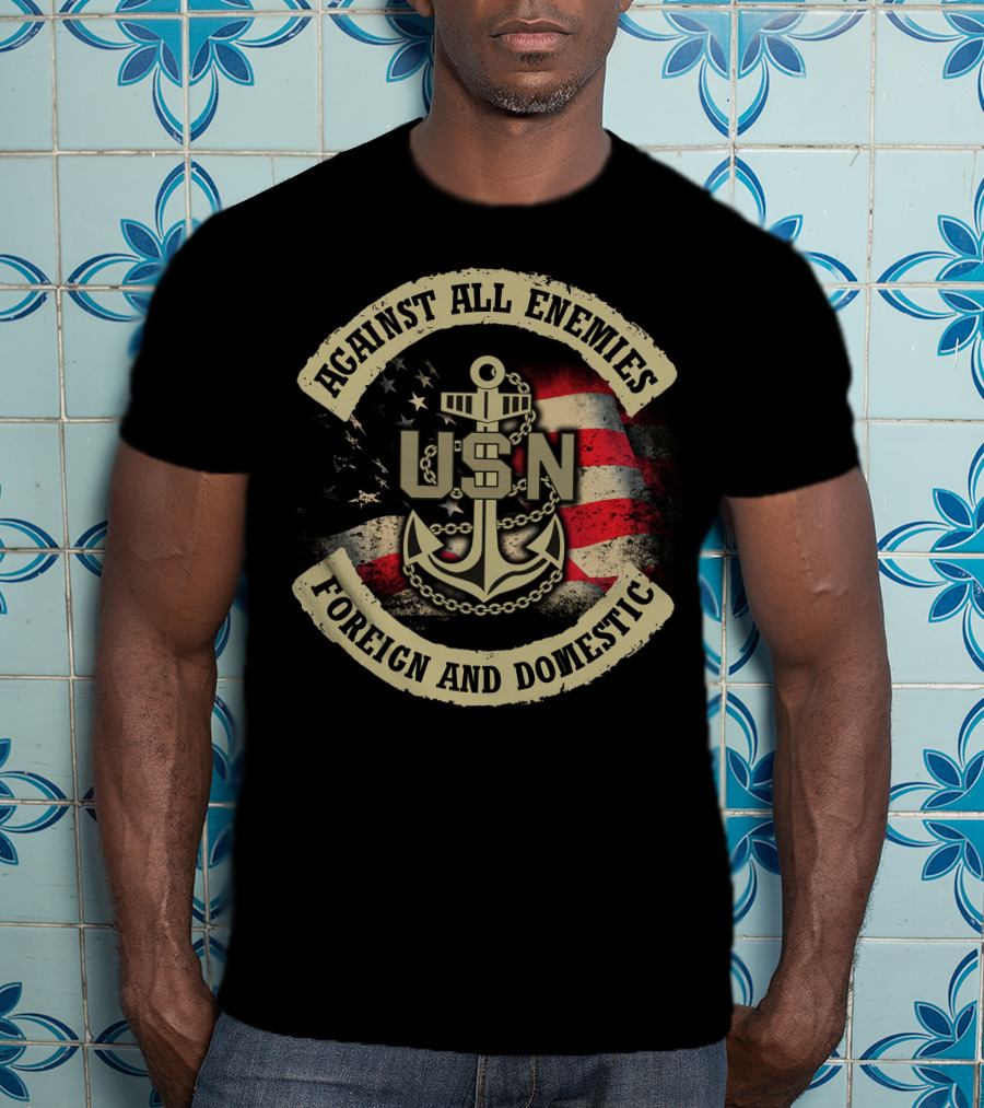 Usn Against All Enemies Foreign And Domestic Anchor American Flag T-Shirt