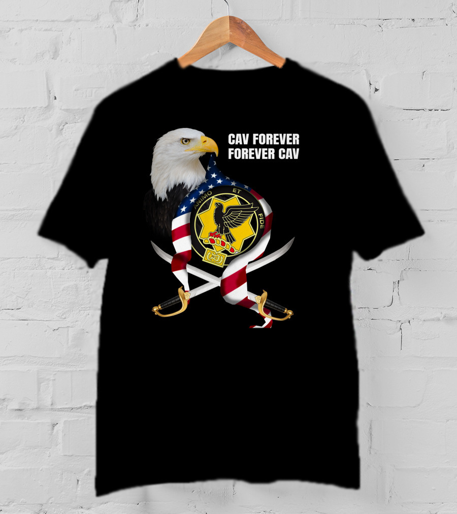 Cav Forever Animus Et Fide Bald Eagle American Patriotism T-Shirt